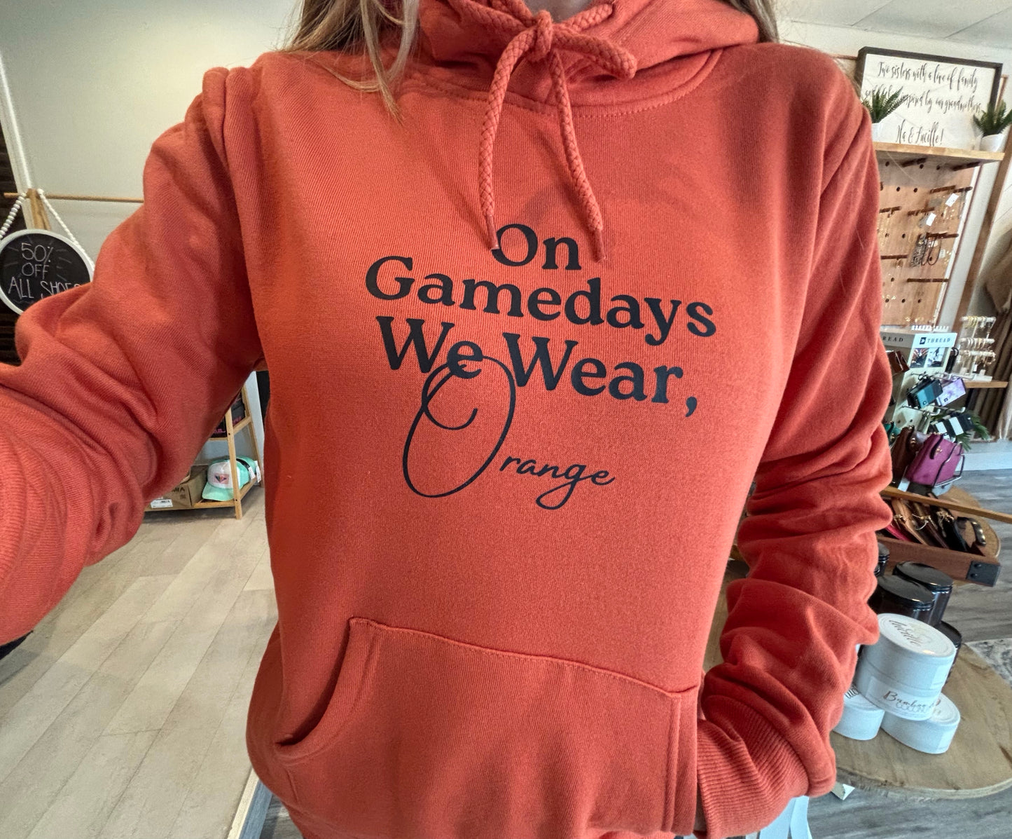 On Gamedays we wear orange hoodie