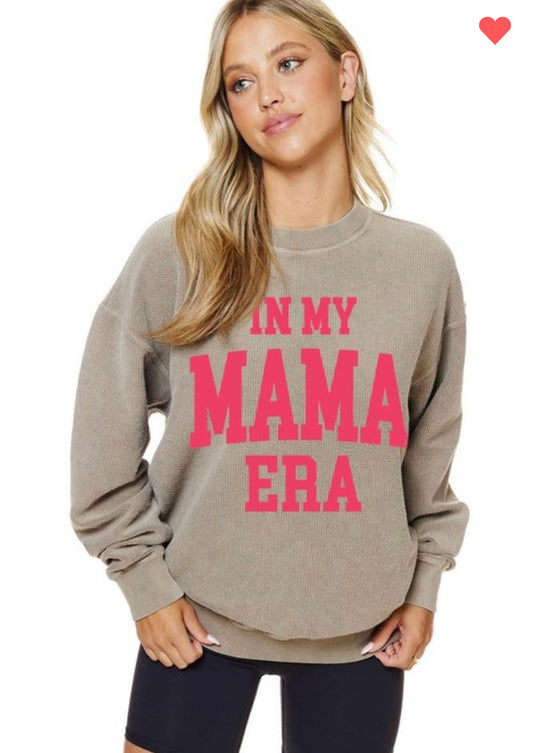 Mama Era Graphic Sweatshirt
