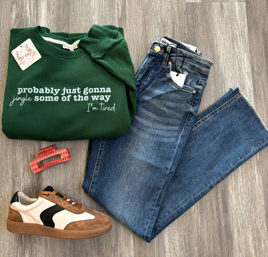 Probably Just Going to Jingle Some of the Way Sweatshirt