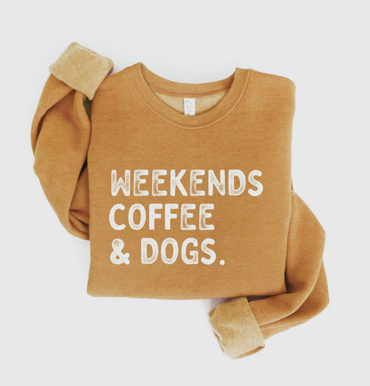Weekends Coffee and Dogs Graphic Sweatshirt